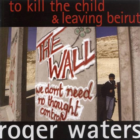 To Kill The Child & Leaving Beirut